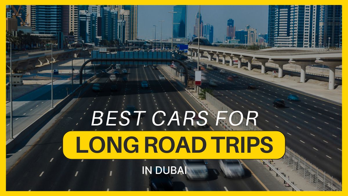 19062024081433Best Cars for Long Road Trips in Dubai, UAE (2024)
