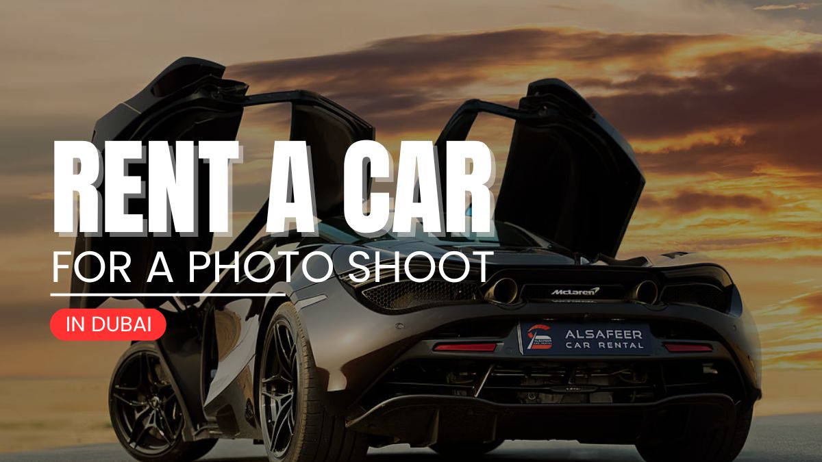 19062024102222Rent a Car for a Photo Shoot in Dubai (UAE)