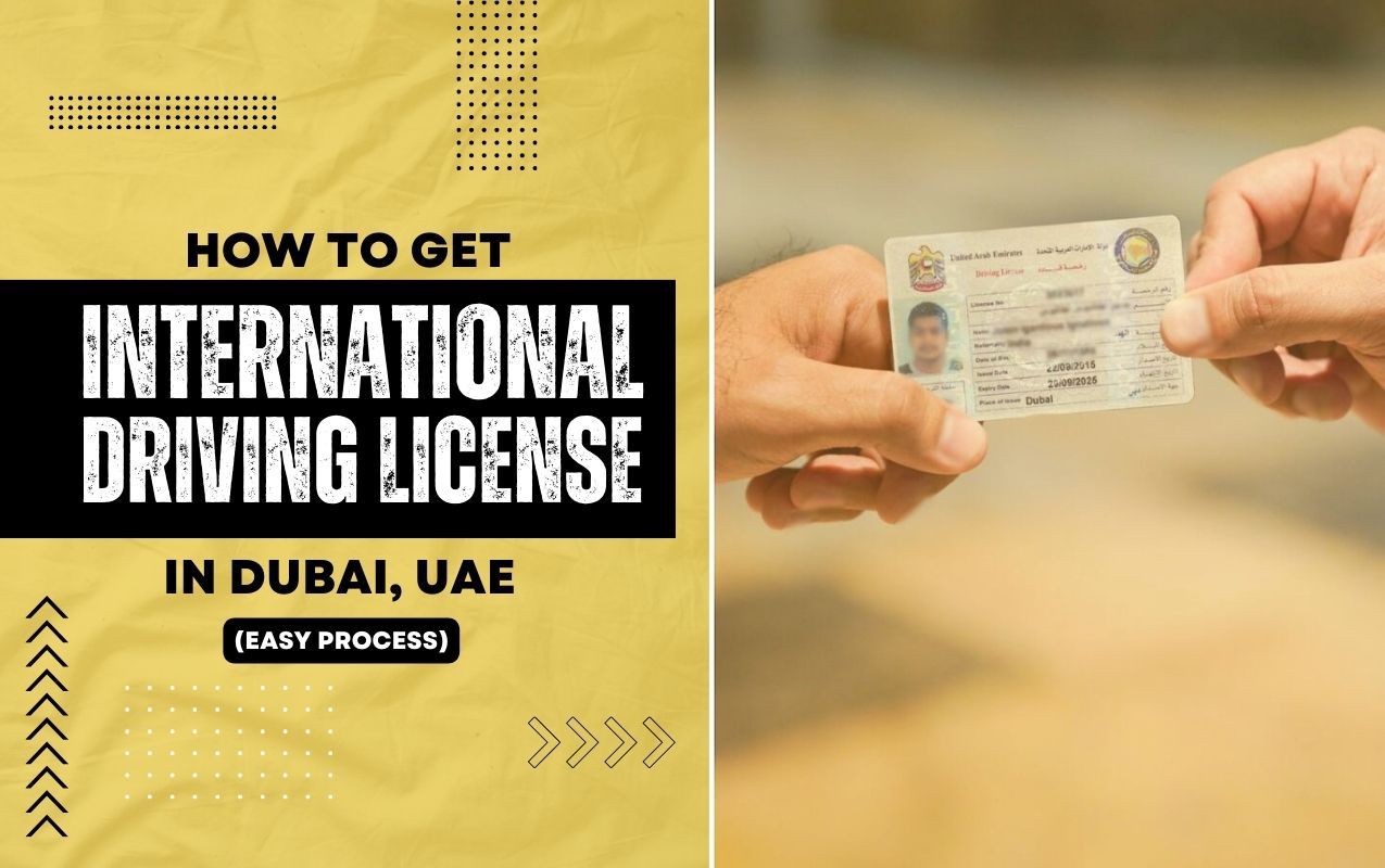 20042024050141How to Get an International Driving License in Dubai