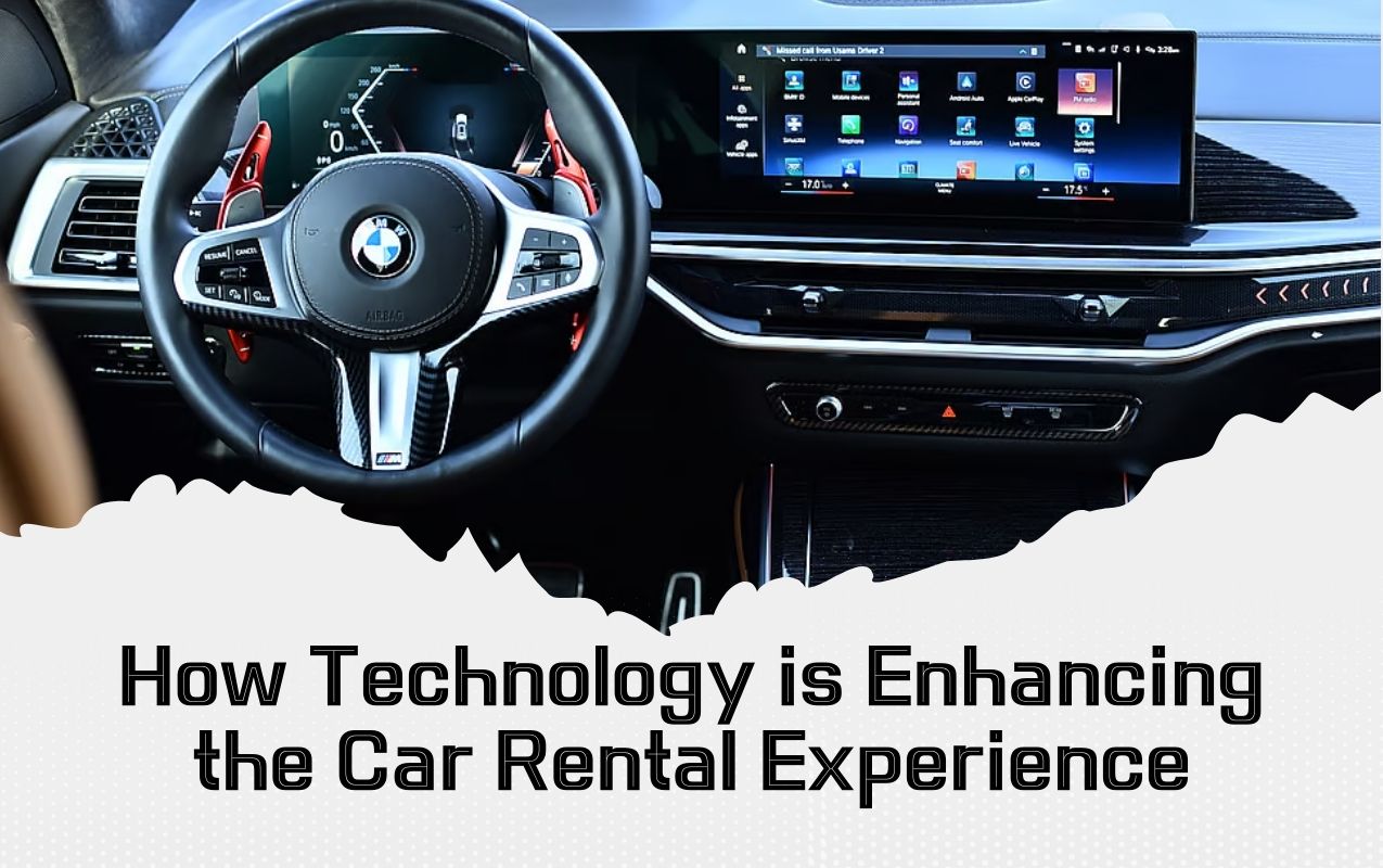 20082024040921How Technology is Enhancing the Car Rental Experience