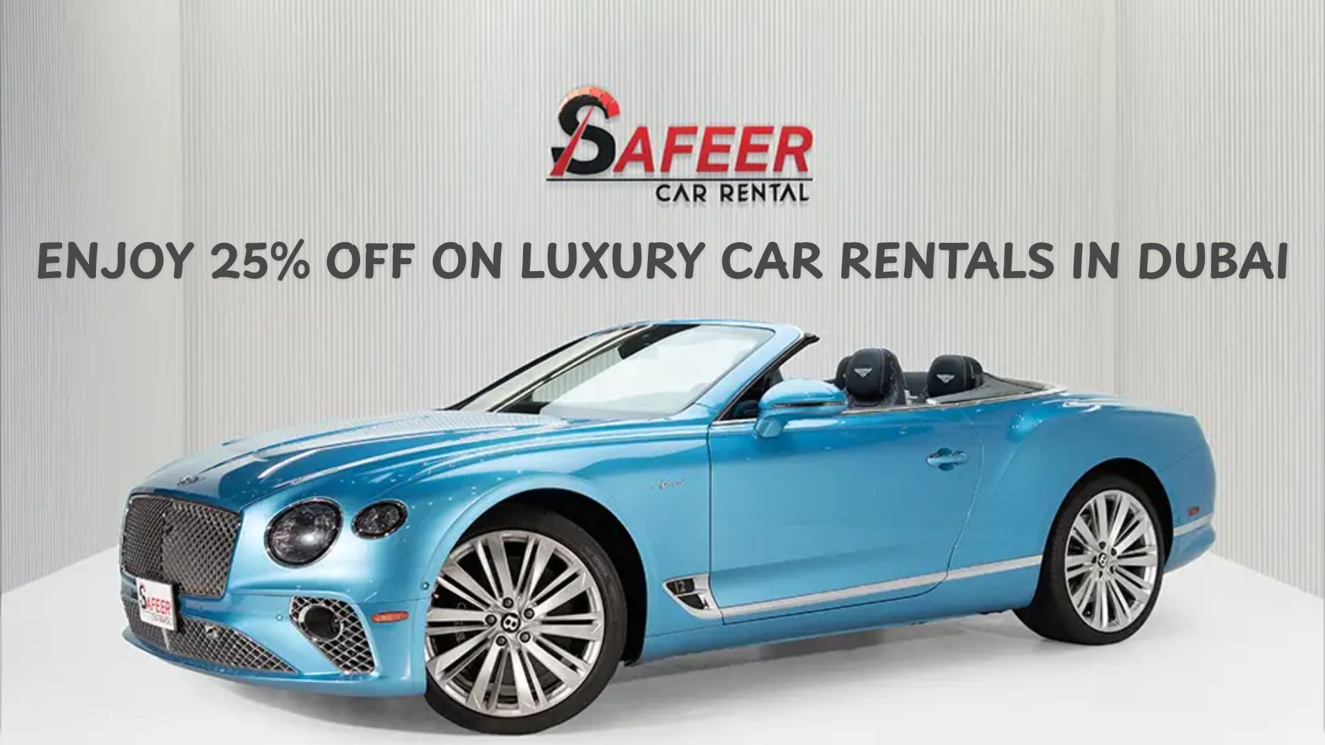 Enjoy 25% OFF on Luxury Car Rentals in Dubai